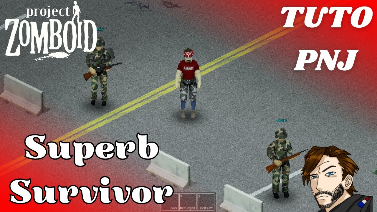 Superb Survivors - PNJ Project Zomboid (Tuto FR) - YouTube