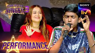 Superstar Singer S3 | Arjun की 'Piya Re' की धुन सुनकर Judges करने लगे Groove | Performance