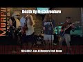 death by misadventure 2024 0907 live at murphy s craft house whole lotta rosie