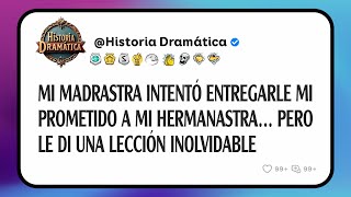 Mi Madrastra Intentó Entregarle Mi Prometido A Mi Hermanastra… Pero Le Di Una Lección Inolvidable