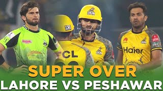 Super Over | Lahore Qalandars vs Peshawar Zalmi | HBL PSL 7 | ML2L