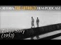 Generational wounds in Tokyo Story (1953) | Criteria: The Catholic Film Podcast