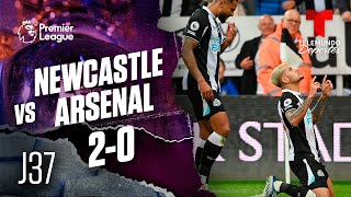 Highlights & Goals | Newcastle vs. Arsenal 2-0 | Premier League | Telemundo Deportes