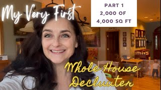 My First (And Last!) Whole House Declutter: Part 1 | 2000 Sq Ft Upstairs Only