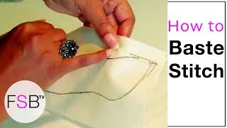 How to Baste Stitch