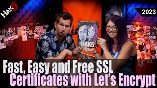 Fast, Easy and Free SSL Certificates with Let's Encrypt - Hak5 2023