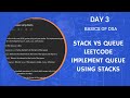 232.Implement Queue using Stacks | LeetCode | Python | Day 3 - Basics of DSA | Master DSA with Jazzy