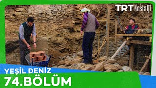 Yeşil Deniz 74.Bölüm