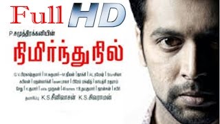 Nimirndhu Nil | Jayamravi, Amala Paul | 2016 New Full Tamil Movie HD