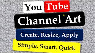 Simple Fast Smart Best Channel Art Creat Resize Apply Ethio LiQ