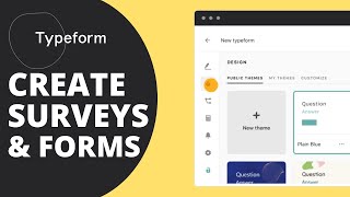 How to Use Typeform Beginner Tutorial | Create Forms & Surveys 2025
