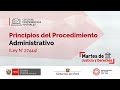 Conferencia: Principios del Procedimiento Administrativo | #MartesDeJusticiaYDerechos