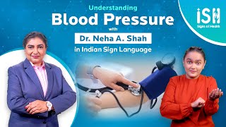 How Blood Pressure Works? Dr. Neha Shah Explains | Signs of Health | ISH News