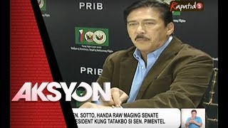 AKSYON PRIME - Sen. Tito Sotto, tatakbo bilang Senate President?