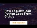 how to download python code from github
