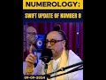 numerology number 8 swift update raza ali shah al abidi.