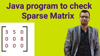 Sparse Matrix program in Java | ICSE and ISC