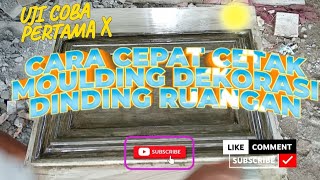 cara cepat cetak moulding dekorasi dinding ruangan