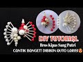 🔥 TUTORIAL BROS MUTIARA AGUSTUSAN MUDAH DAN UNIK! EASY JEWELLERY MAKING IDE BISNIS DARI RUMAH