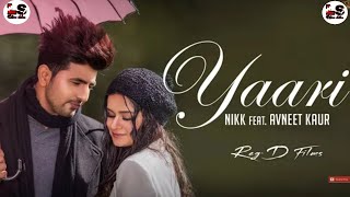 Yaari_(Official_Video)_:_Nikk_Ft_Avneet_Kaur_|_Latest_Punjabi_Songs_2019_|_New_Punjabi_Songs_2019