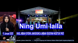 Pengajian Umum Ning Umi laila 11 januari 2025 Ngetuk Pati