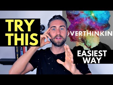 How to STOP Overthinking (EASIEST WAY) How to STOP Overthinking (EASIEST WAY)