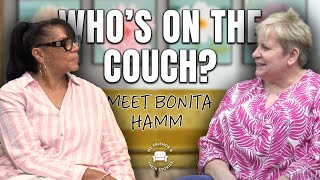 Who's on the Couch Today? Meet Bonita Hamm!