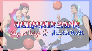 Kagami Taiga \u0026 Aomine Daiki - Ultimade Zone(Romaji,Kanji,English) Full Lyrics