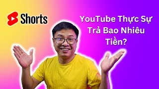 Doanh Thu Thực Sự Từ YouTube Shorts// YouTube Thực Sự Trả Bao Nhiêu Tiền Cho 1 Triệu Views Shorts