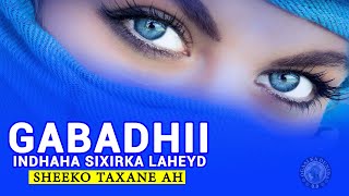 Q-3-aad || Gabadhii indhaha sixirka laheyd !! || ❤️ Qiso jaceyl oo taxane ah ❤️  || Ogaalka Dunida