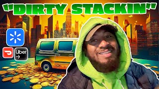 DIRTY STACKING LIKE A MOTHERF$\u0026@%R!! Making Money Using The Gig Apps