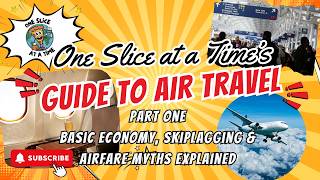 Airfare Tips: Basic Economy, Skiplagging & Booking Mistakes to Avoid