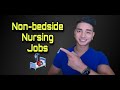 12 Non-bedside Nursing Jobs! No Additional Degrees Necessary