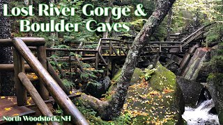 Lost River Gorge and Boulder Caves - White Mountains, New Hampshire