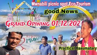 @ Mwnabili Picnic spot Eco, Tourism Grand Opening O1/12/202 , Practical Basumatary