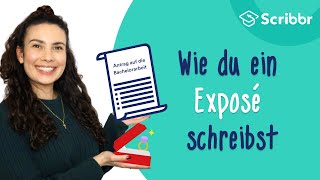 Exposé schreiben – mit echtem Beispiel | Scribbr 🎓