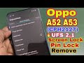 Hard reset Oppo A52 & A53 2023 Unlock Pattern & Frp By OPPO Tool 2023