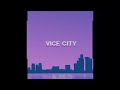 (Free) Vice City - Psychedelic Pop Synth Pop Type Beat