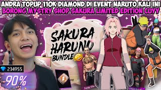 ANDRA TOPUP 110K DIAMOND DI EVENT NARUTO KALI INI! BORONG MYSTRY SHOP SAKURA LIMITED EDITION CUYY😱