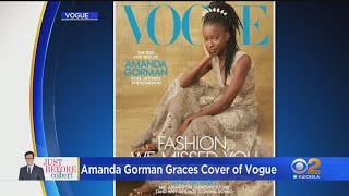 LA Poet Amanda Gorman Lands May Cover Of Vogue Magazine