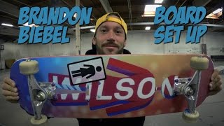 BRANDON BIEBEL - BOARD SET UP \u0026 INTERVIEW