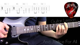 ...And Justice For All Guitar Lesson - Metallica (with tabs)