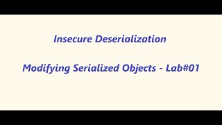 Modifying serialized objects - Lab#01