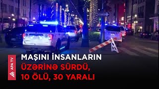 ABŞ-da sürücü yük maşınını izdihamın üzərinə sürdü