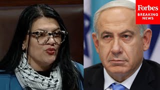 BREAKING NEWS: Rashida Tlaib Calls Benjamin Netanyahu A 'Genocidal Maniac' On Th