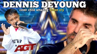 GOLDEN buzzer Agt 2024 Simon cried hearing the voice of this child's song Dennis