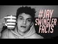 #JaySwinglerFacts - JayFromTGF Reupload