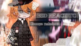 ₊✩‧₊˚౨ৎ˚₊✩‧₊ | BSD react to ౨ৎChuuya౨ৎ | ₊✩‧₊˚౨ৎ˚₊✩‧₊ #gacha #bsd #reaction #chuuyabsd