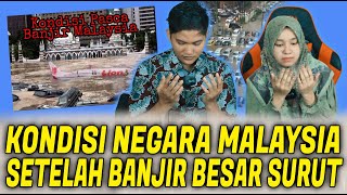 MALAYSIA PASTI BISA!!! INILAH SITUASI TERKINI PASCA BANJIR DAHSYAT YANG MELANDA MALAYSIA