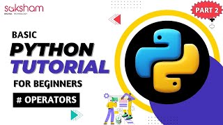 Mastering Python Operators: A Comprehensive Guide for Beginners